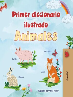 cover image of Primer diccionario ilustrado Animales
